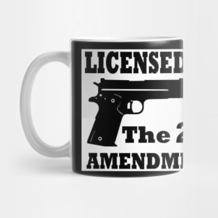 Licensed by the 2nd Amendment Mug